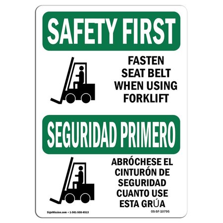 SIGNMISSION OSHA Sign, Fasten Belt Using Forklift Bilingual, 18in X 12in Decal, 18" W, 12" H, Landscape OS-SF-D-1218-L-10795